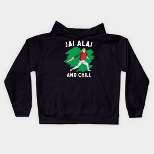 Jai Alai And Chill Kids Hoodie